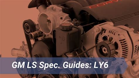 2008 ly6 engine specs